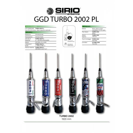 Sirio Turbo 2002 PL ITALIA, Antenna C.B. 27 MHz connettore PL 259