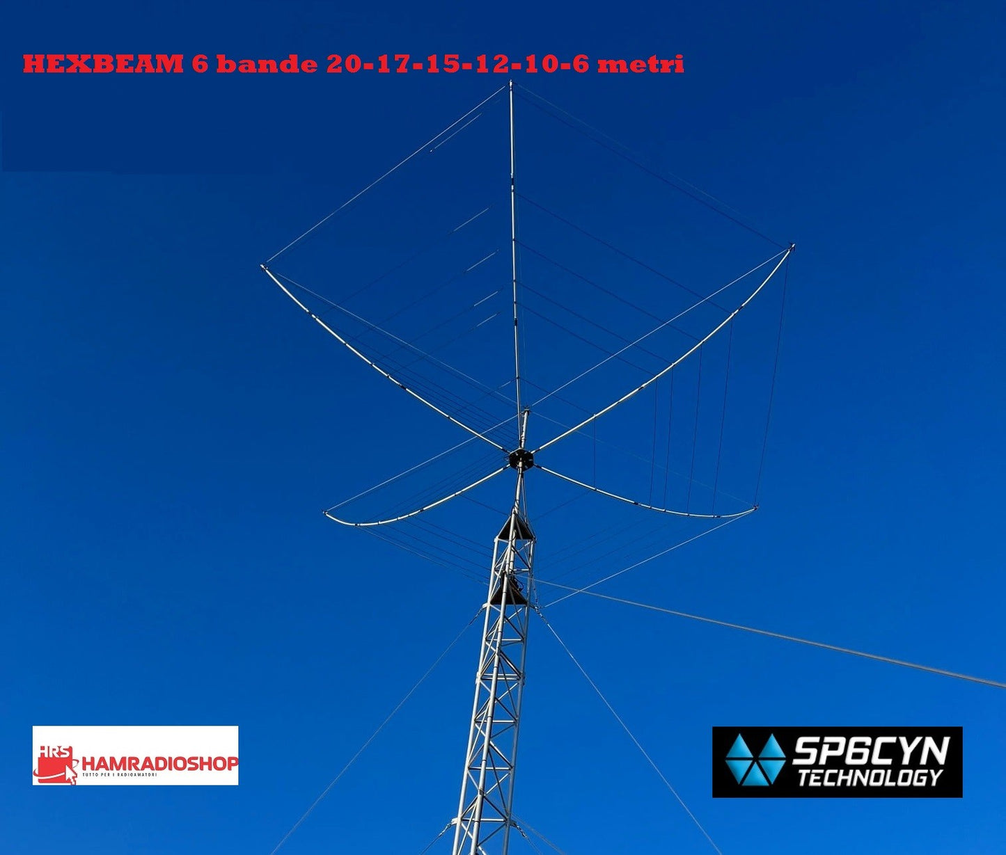HEXBEAM 6 bande 20-17-15-12-10-6 metri by SP6CYN TECHNOLOGY