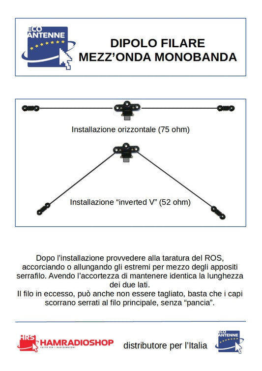 MONODIP-80 Dipolo filare 1/2 onda banda 80 metri