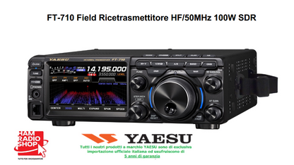 Yaesu FT-710 FIELD Nuovo Garanzia 5 Anni | Ricetrasmettitore HF SDR